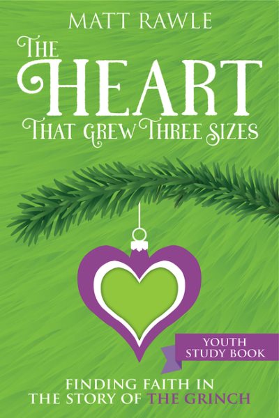 The Heart That Grew Three Sizes Youth Study Book cover