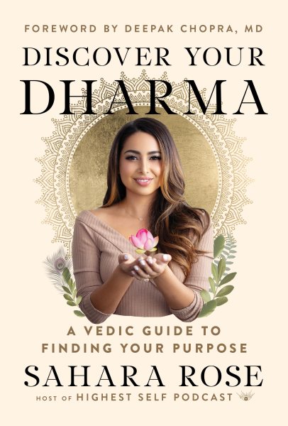 Discover Your Dharma: A Vedic Guide to Finding Your Purpose cover