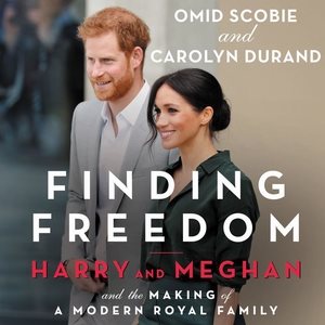 Finding Freedom: Harry and Meghan and the Making of a Modern Royal Family cover