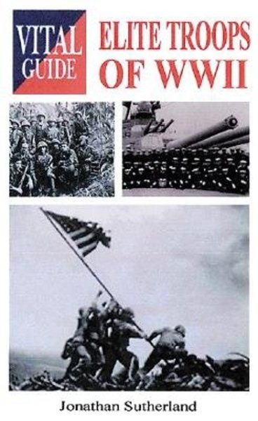 Elite Troops of World War II: Vital Guide cover