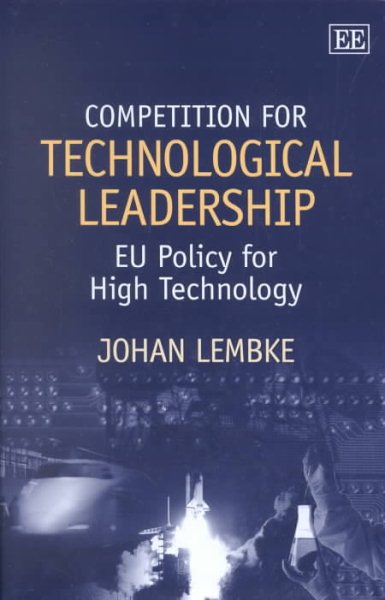 Competition for Technological Leadership: Eu Policy for High Technology cover
