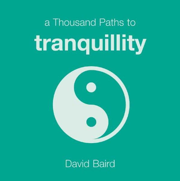 A Thousand Paths to Tranquility (Thousand Paths series) cover