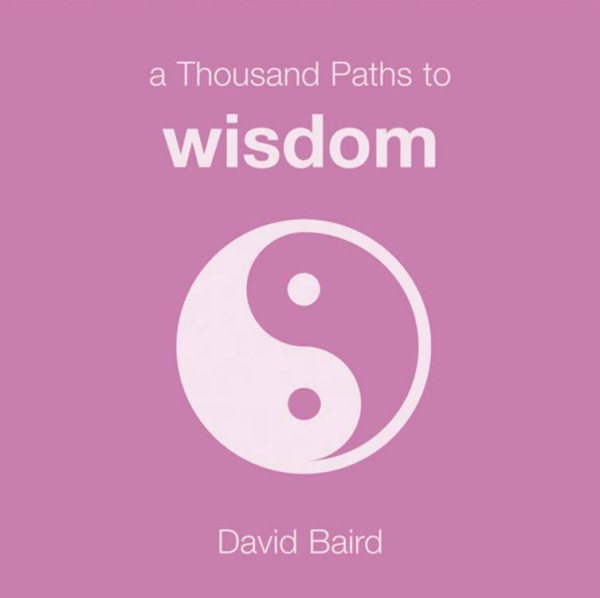 A Thousand Paths to Wisdom (Thousand Paths series) cover