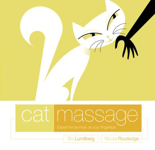 Cat Massage: Expert Know-How at Your Fingertips