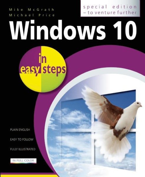 Windows 10 in easy steps - Special Edition: To venture further cover