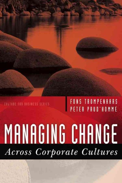 Managing Change Across Corporate Cultures cover