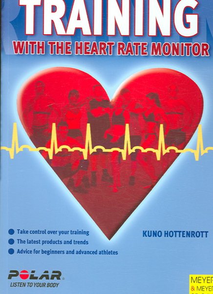 Training With the Heart Rate Monitor cover