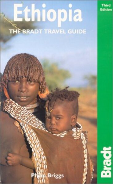Ethiopia, 3rd: The Bradt Travel Guide cover
