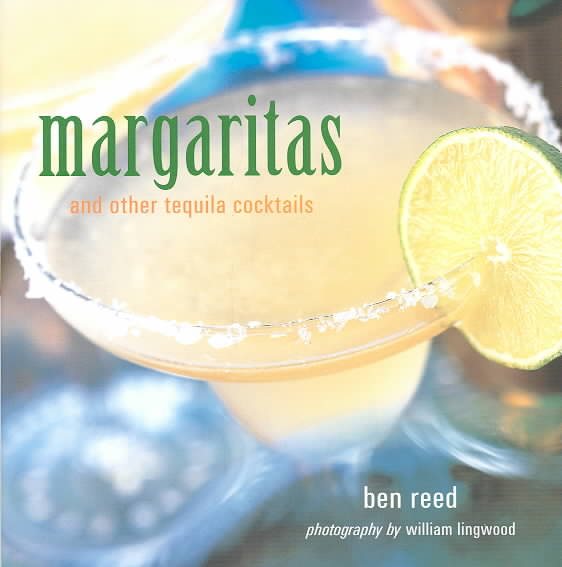 Margaritas and Other Tequila Cocktails cover