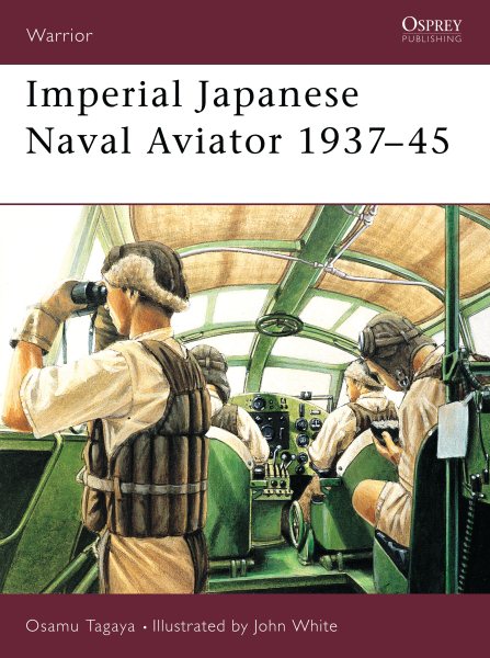 Imperial Japanese Naval Aviator 1937–45 (Warrior) cover