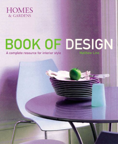 Homes & Gardens Book of Design: A Complete Resource for Interior Style cover