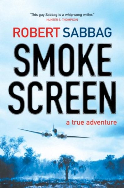 Smokescreen: A True Adventure cover