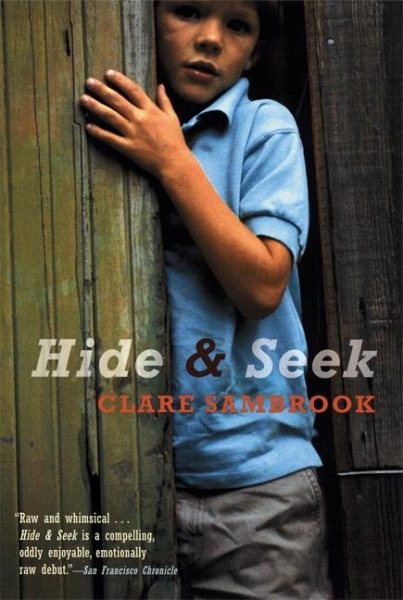 Hide and Seek: A Novel