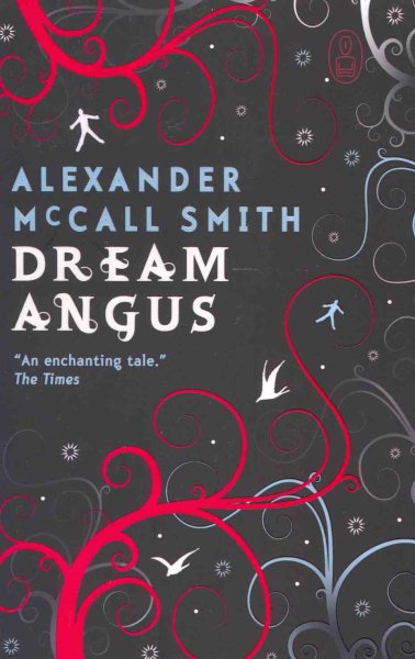 Dream Angus: The Celtic God of Dreams (Myths)