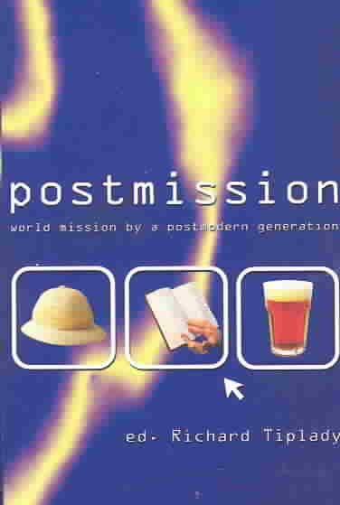 Postmission: World Mission by a Postmodern Generation cover