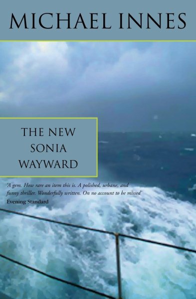 The New Sonia Wayward: The Case of Sonia Wayward cover