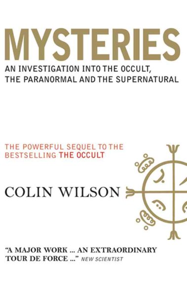 Mysteries: An Investigation into the Occult, the Paranormal and the Supernatural cover