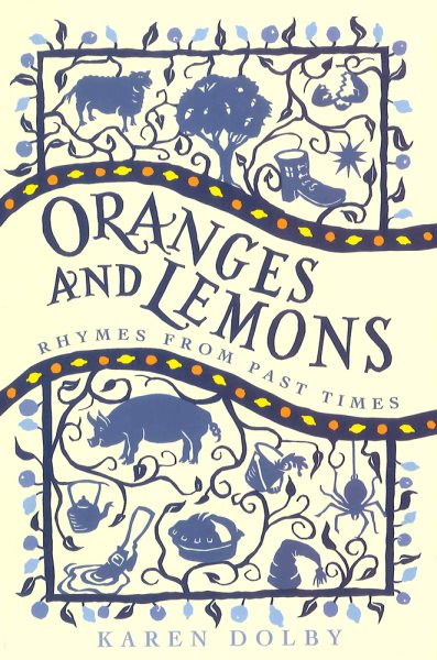 Oranges and Lemons: Rhymes from Past Times cover