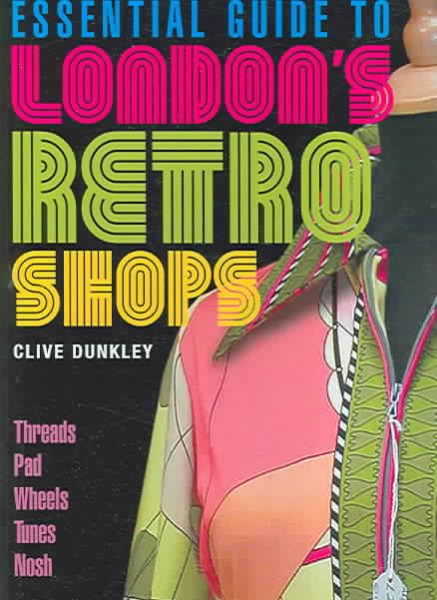 Essential Guide to London's Retro Shops cover