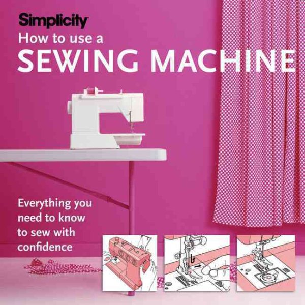 Simplicity How to Use a Sewing Machine cover