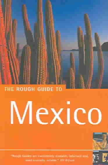 The Rough Guide To Mexico - 6th Edition