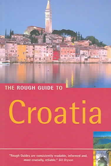 The Rough Guide to Croatia 3 (Rough Guide Travel Guides)