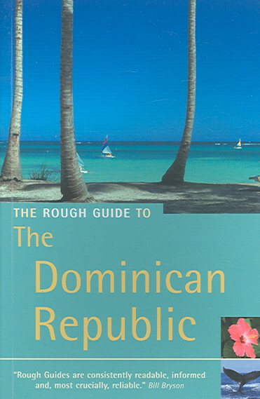 The Rough Guide to the Dominican Republic 3 (Rough Guide Travel Guides)