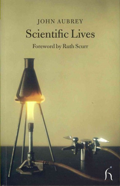 Scientific Lives (Hesperus Classics)