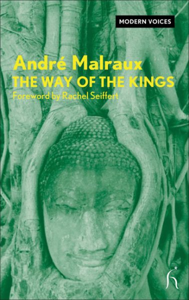 The Way of the Kings (Hesperus Modern Voices)