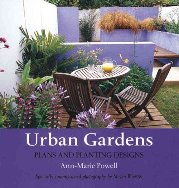 Urban Gardens: Plans and Planting Designs cover