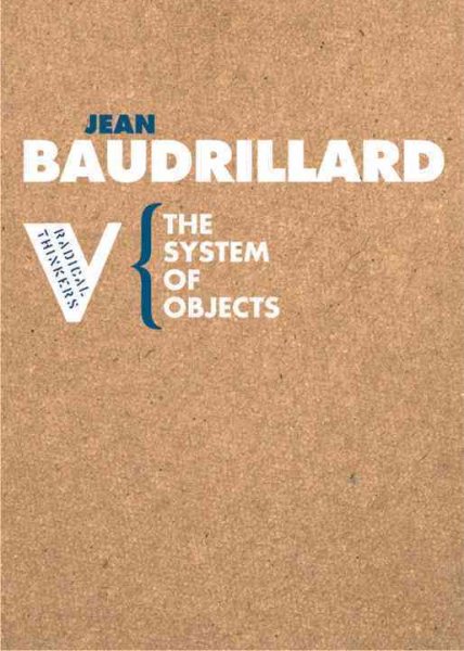The System of Objects (Radical Thinkers) cover