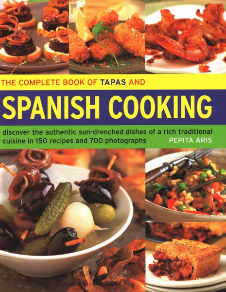 Spanish: Over 150 Mouthwatering Step-By-Step Recipes cover