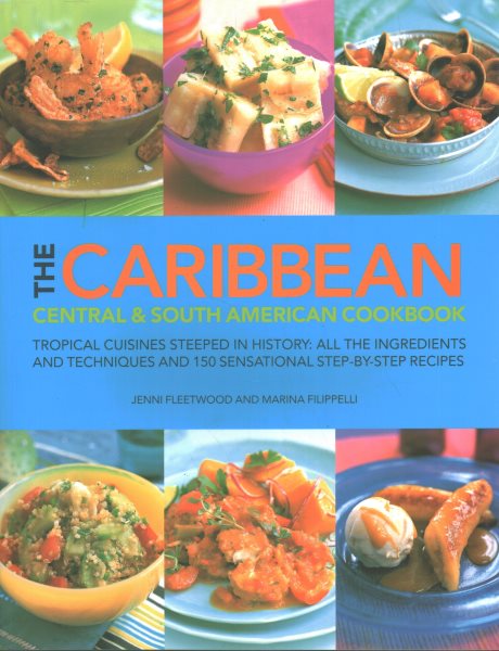 Caribbean: Central & South American Cookbook