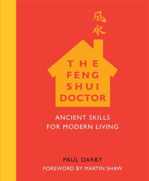 The Feng Shui Doctor: Ancient Skills for Modern Living cover
