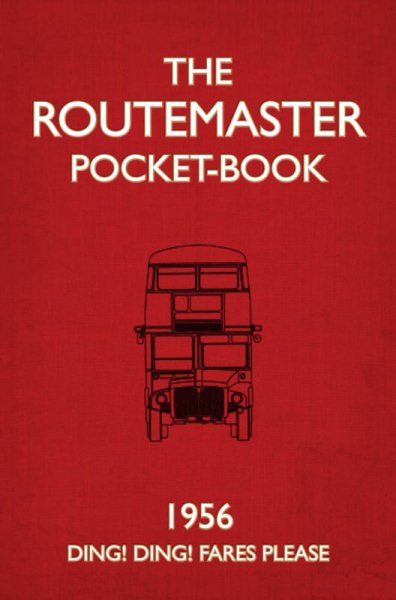 The Routemaster Pocket-Book: 1956