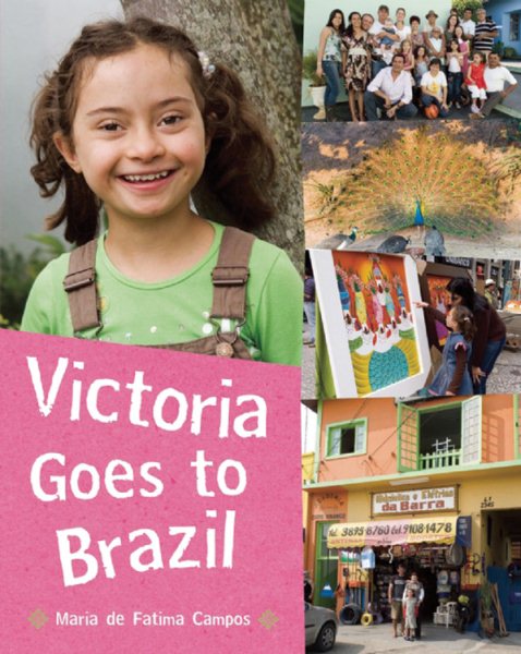 Victoria Goes to Brazil (Children Return to their Roots)