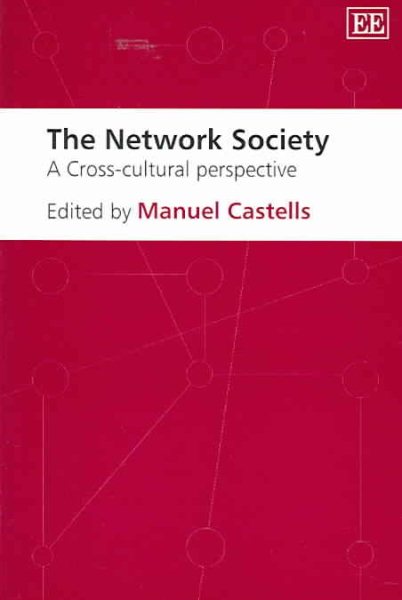 The Network Society: A Cross-Cultural Perspective cover