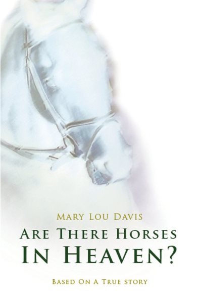 Are There Horses in Heaven? cover