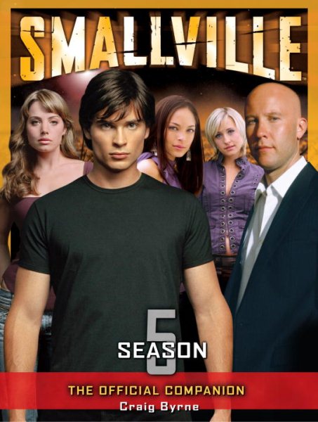 Smallville: The Official Companion Season 5 cover