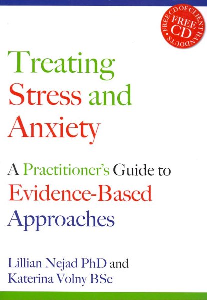 Treating Stress and Anxiety: A Practitioner's Guide to Evidence-Based Approaches cover