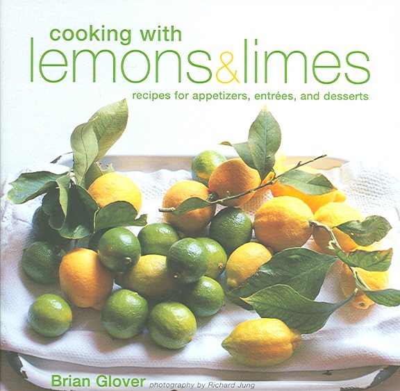 Cooking With Lemons & Limes