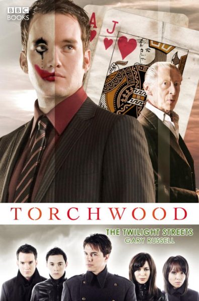 The Twilight Streets (Torchwood #6) cover