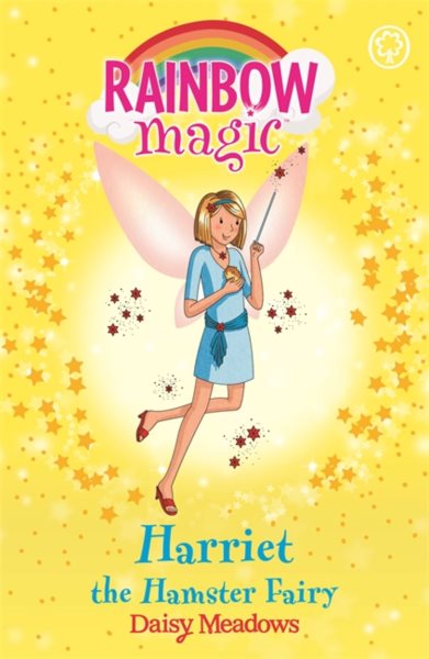 Harriet the Hamster Fairy (Rainbow Magic) [Paperback] [Jan 01, 2006] DAISY MEADOWS cover