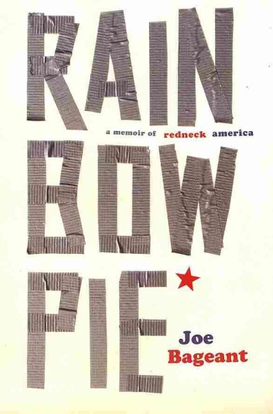 Rainbow Pie: A Memoir of Redneck America cover