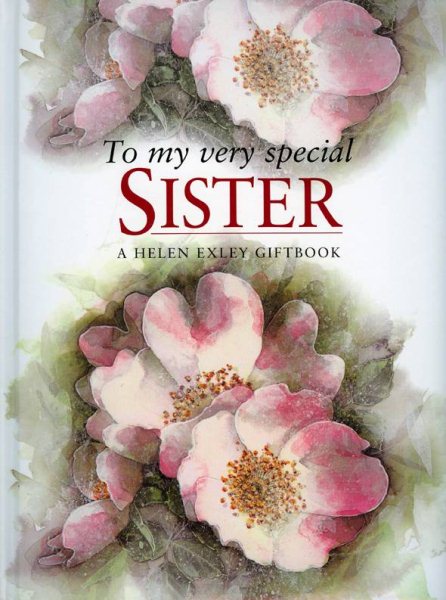 To My Very Special Sister