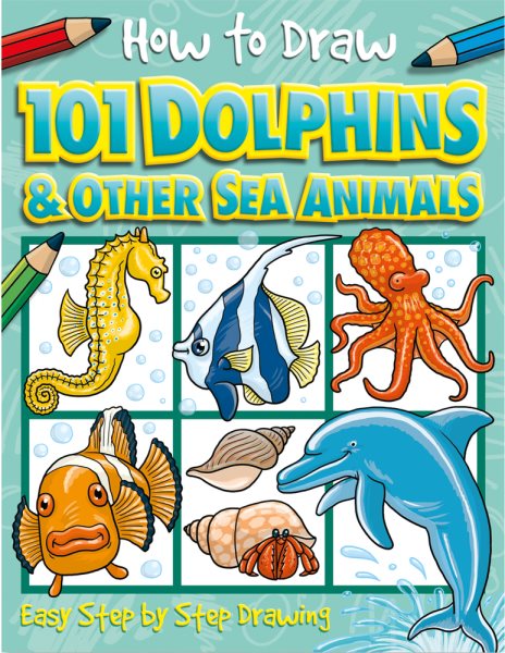 How to Draw 101 Dolphins (4) cover