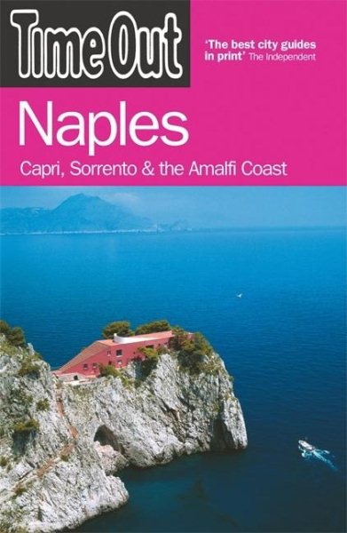 Time Out Naples: Capri, Sorrento and the Amalfi Coast (Time Out Guides) cover