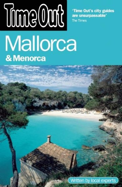 Time Out Mallorca: And Menorca (Time Out Guides) cover