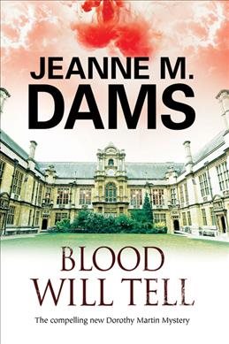 Blood Will Tell (A Dorothy Martin Mystery, 17) cover