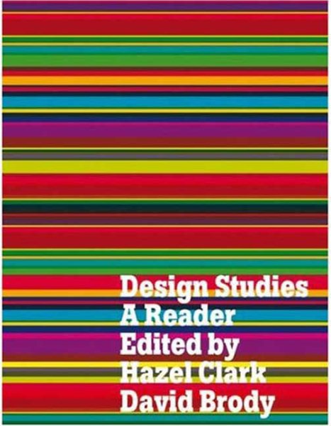 Design Studies: A Reader cover